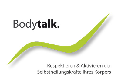 Bodytalk - Respektieren und Aktivieren der Selbstheilungskräfte Ihres Körpers